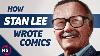 Stan Lee How Marvel S Unconventional Storyteller Wrote Comics
