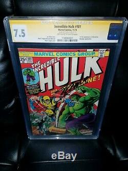 The Incredible Hulk #181 cgc 7.5 signed STAN LEE Beautiful copy