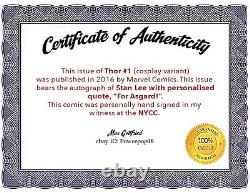 Thor #1signed Stan Lee-for Asgard Quotecosplay Variantvf/nm2015coa