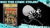 Was This 1500 Stan Lee Signed Comic Book Stolen